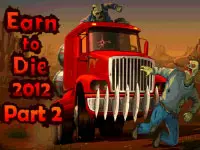 Earn to Die 2012: Part 2