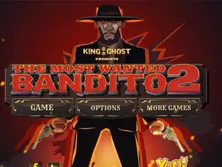 The Most Wanted Bandito 2